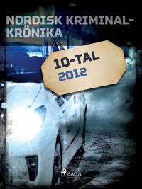 Nordisk kriminalkrönika 2012