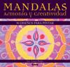 Mandalas - armonía y creatividad