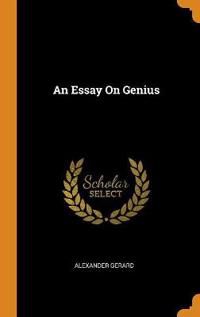 An Essay On Genius
