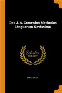 Des J. A. Comenius Methodus Linguarum Novissima