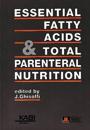 Essential Fatty Acids & Total Parenteral Nutrition