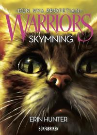 Warriors serie 2. Skymning