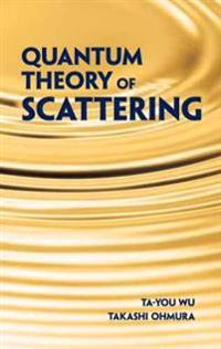 Quantum Theory of Scattering