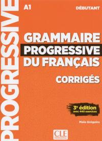 Grammaire Progressive Du Francais: Niveau Debutant