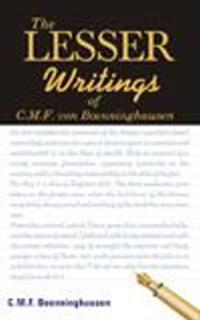 The Lesser Writings of C.f. Von Boenninghausen