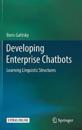 Developing Enterprise Chatbots