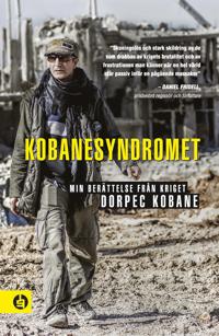 Kobanesyndromet : min berättelse från kriget