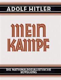 Mein Kampf - Deutsche Sprache - 1925 Ungek rzt
