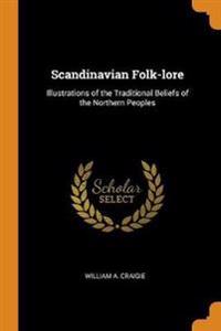 Scandinavian Folk-Lore