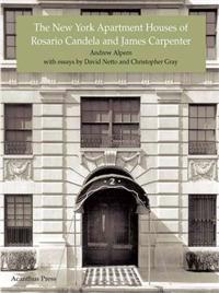 New York Apartment Houses of Rosario Candela and James Carpenter