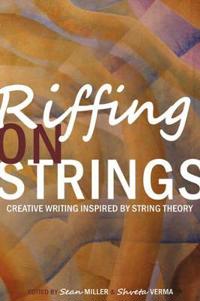 Riffing on Strings