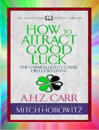 How to Attract Good Luck (Condensed Classics)