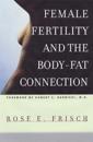 Female Fertility and the Body Fat Connection