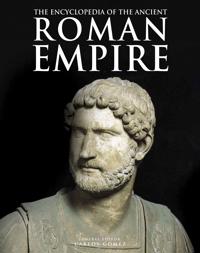 Encyclopedia of the Ancient Roman Empire