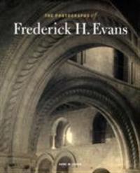 The Photographs of Frederick H. Evans