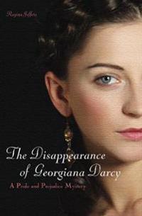 The Disappearance of Georgianna Darcy