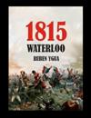 Waterloo- 1815
