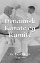 Dynamisk Karate og Kumite