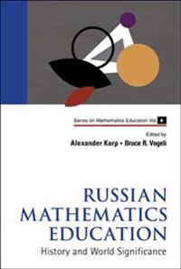 Russian Mathematics Education
