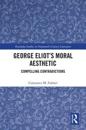 George Eliot’s Moral Aesthetic