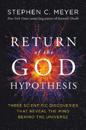 The Return of the God Hypothesis