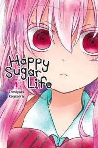 Happy Sugar Life, Vol. 1