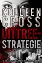 Uittreestrategie: ’n Katerina Carter-misdaadroman deur Colleen Cross