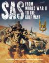 SAS: From WWII to the Gulf War 1941–1992