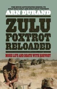 Zulu Foxtrot Reloaded