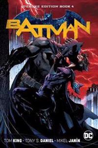 Batman: The Rebirth Deluxe Edition Book 4