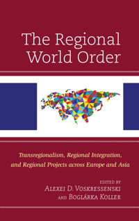 The Regional World Order