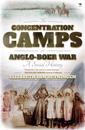 The concentration camps of the Anglo-Boer War