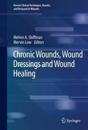 Chronic Wounds, Wound Dressings and Wound Healing