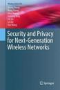 Security and Privacy for Next-Generation Wireless Networks