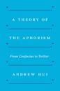 A Theory of the Aphorism