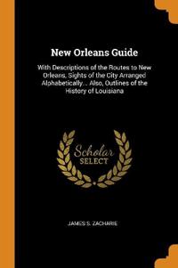 New Orleans Guide