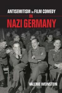 Antisemitism in Film Comedy in Nazi Germany