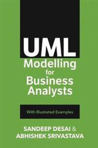 UML Modelling for Business Analysts: With Illustrated Examples