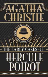 Early Cases of Hercule Poirot, The