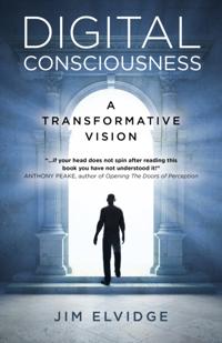 Digital Consciousness: A Transformative Vision