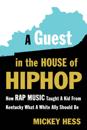 Guest in the House of Hip-Hop