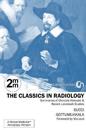 2 Minute Medicine's The Classics in Radiology