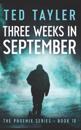 Three Weeks In September
