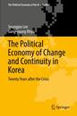 Political Economy of Change and Continuity in Korea