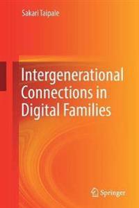 Intergenerational Connections in Digital Families