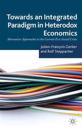 Towards an Integrated Paradigm in Heterodox Economics