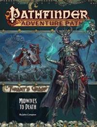 Pathfinder Adventure Path: Midwives to Death (Tyrant's Grasp 6 of 6)