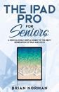 The iPad Pro for Seniors