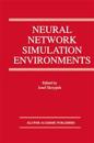 Neural Network Simulation Environments