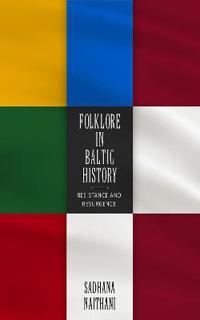 Folklore in Baltic History